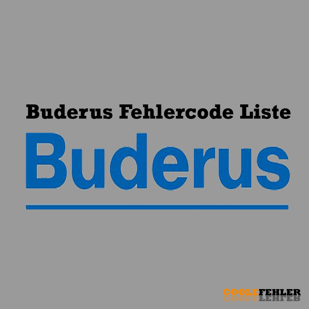 Buderus Fehlercode Liste (Deutsch+PDF)